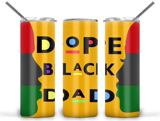 Dope Black Dad 20oz Tumbler