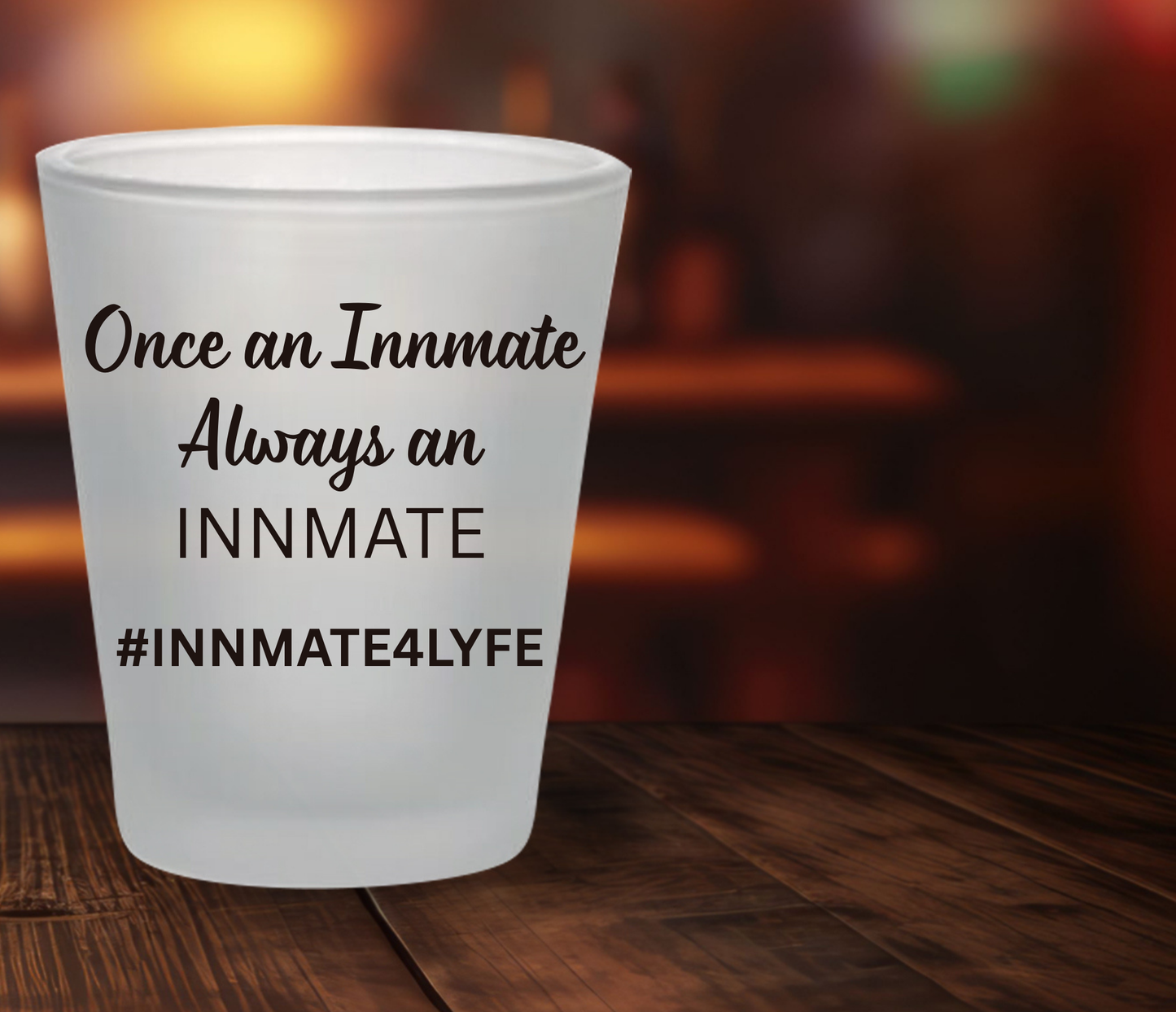 INMATE shot glass